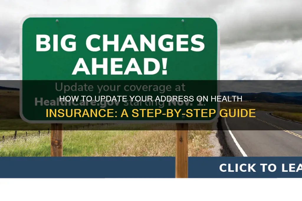 how do i change me address on my health insurance