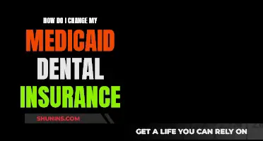 Medicaid Dental Insurance: Changing Your Plan and Provider