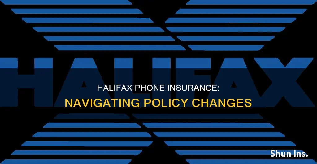 how do I change my phone insurance with halifax