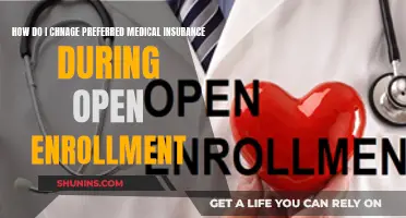 Changing Preferred Medical Insurance During Open Enrollment