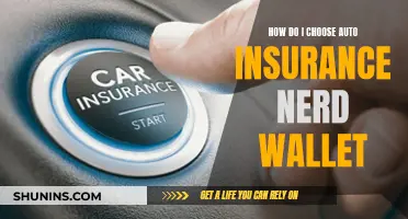 Choosing Auto Insurance: A Nerd Wallet Guide to Getting the Right Coverage