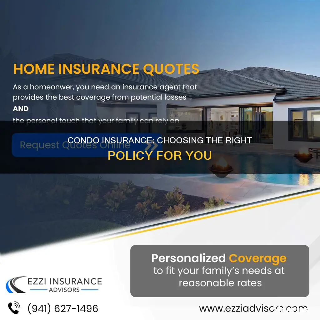 how do I choose condo homeowners insurance