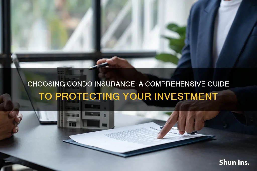 how do i choose condo insurance
