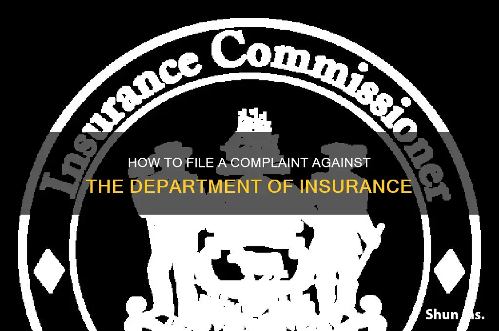 how do i complaint about the department of insurance