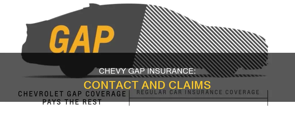 how do I contact gap insurance for chevy