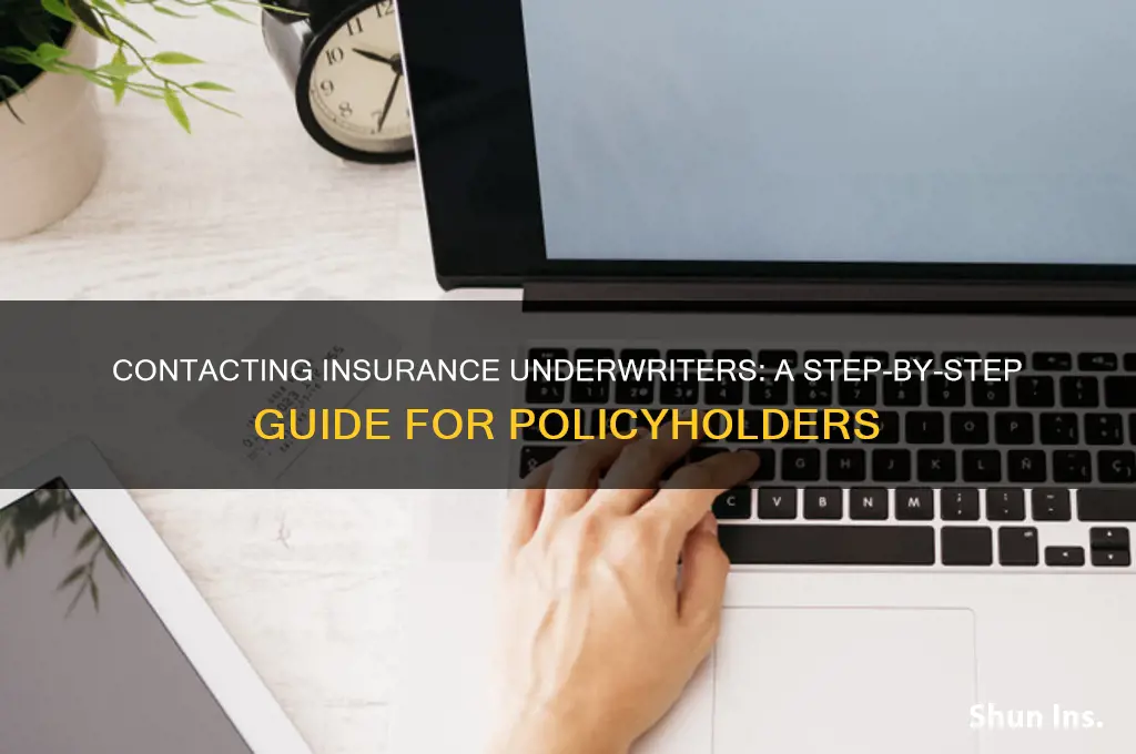 how do i contact the insurance underwriters