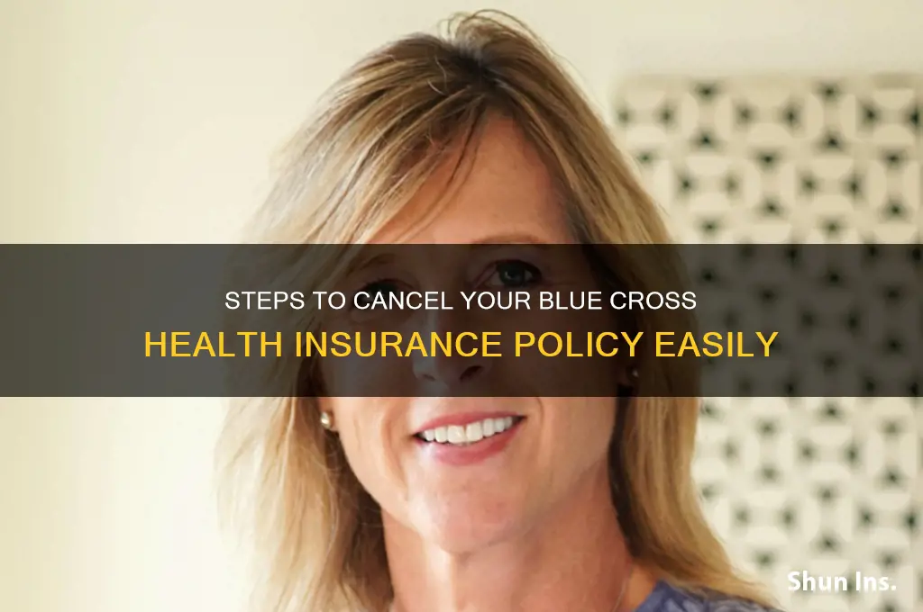 how do i discontinue blue cross health insurance