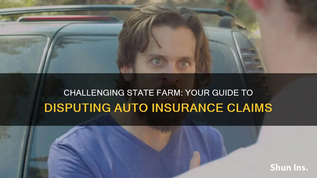 how do I dispute state farm auto insurance