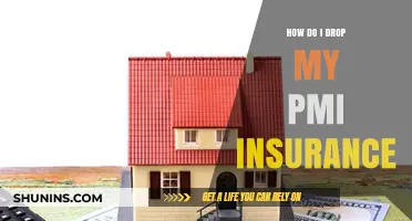 How to Drop PMI Insurance: A Step-by-Step Guide for Homeowners