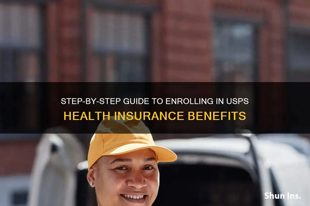 how do i enroll in usps health insurance
