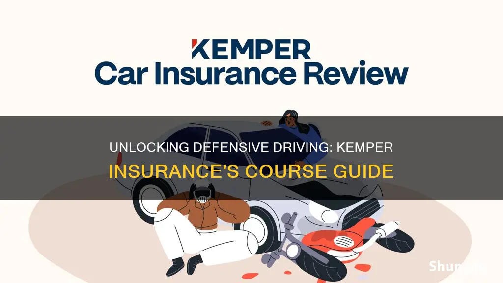 how do I enter defensive driver course kemper insurance