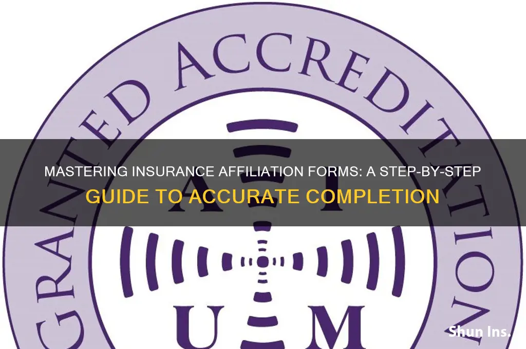 how do i fill out an insurance affliation form