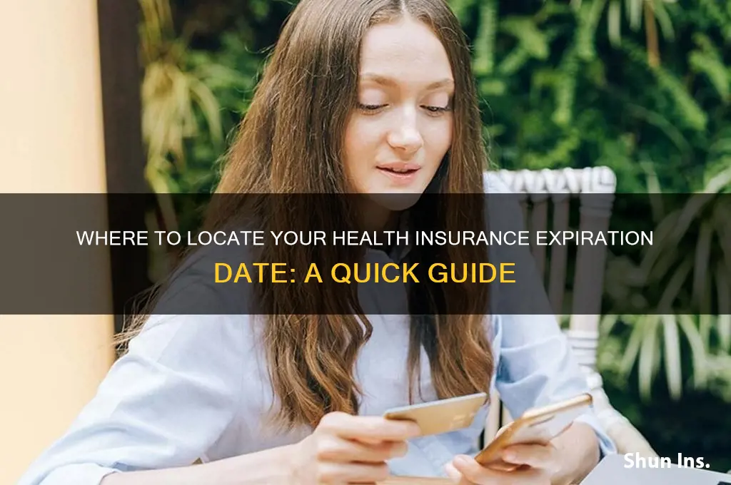 how do i find expiration date on health insurance