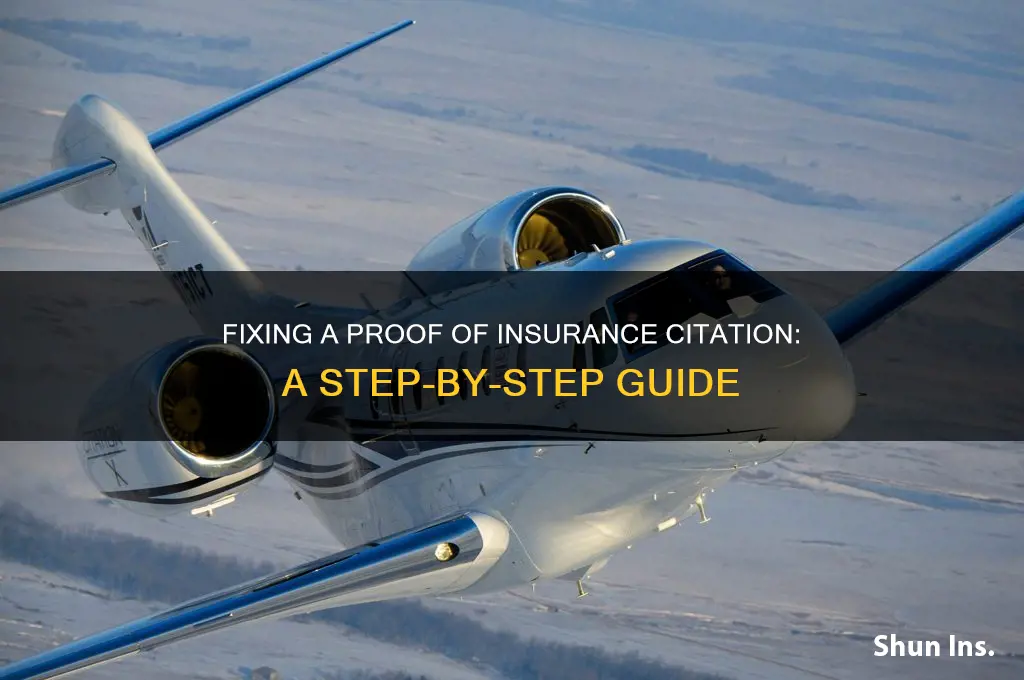 how do i fix a proof of insurance citation