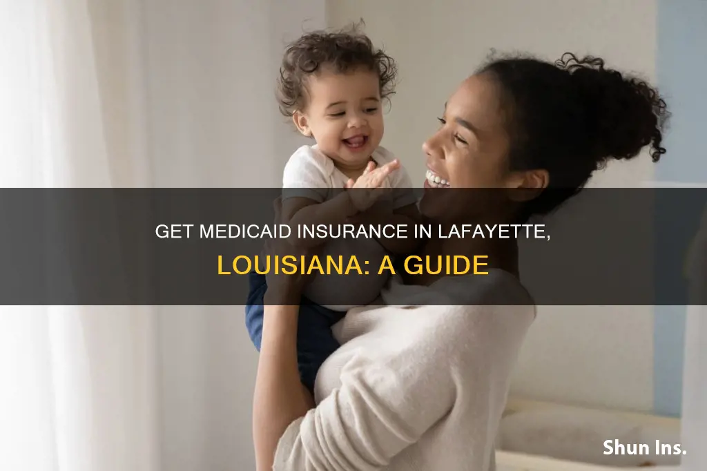how do I get medicaid insurance in lafayette louisiana