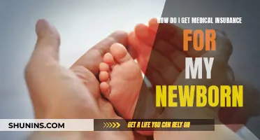 Getting Medical Insurance for Your Newborn: What You Need to Know