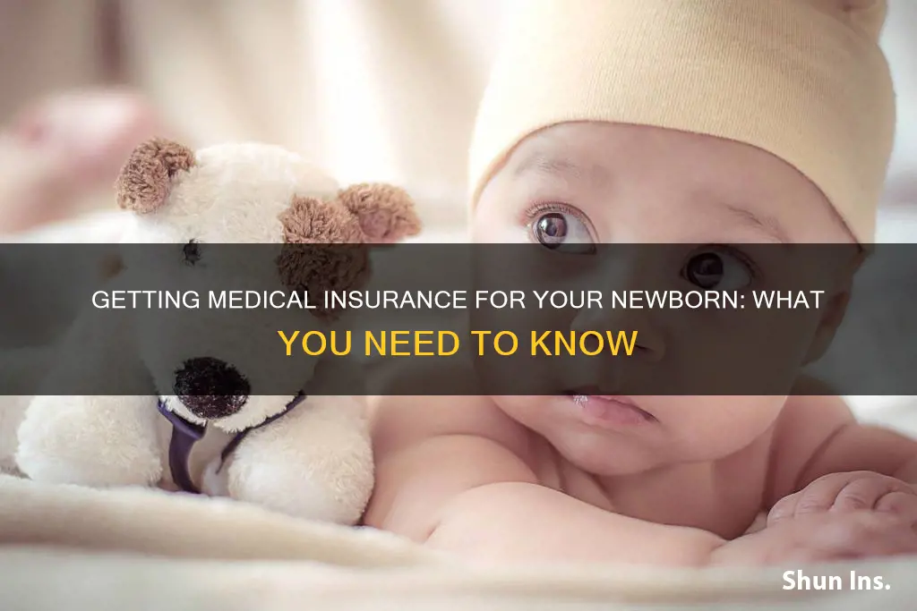 how do I get medical insurance for my newborn
