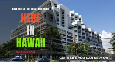 Hawaii Medical Insurance: How to Get Covered