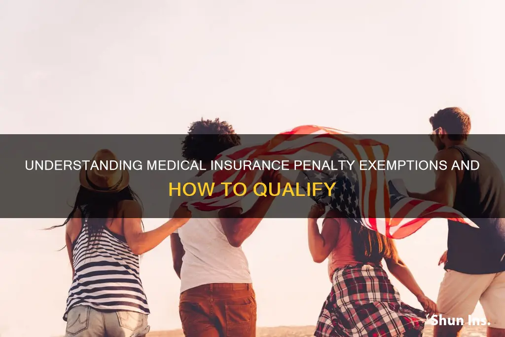 how do I get medical insurance penalty exempt