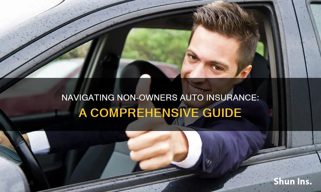 how do I get non owners auto insurance