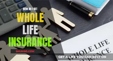 Getting Whole Life Insurance: A Comprehensive Guide