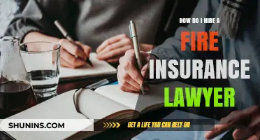Hiring a Fire Insurance Lawyer: Essential Steps for Legal Protection