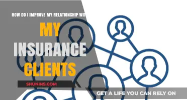 Enhancing Client Connections: Strategies to Strengthen Insurance Relationships
