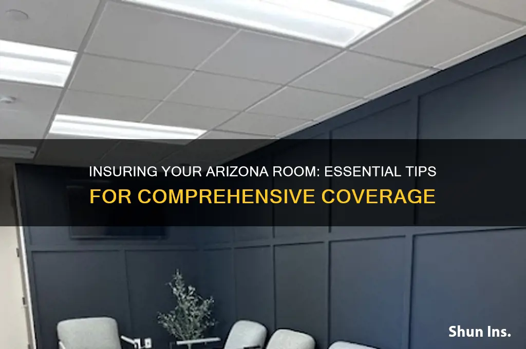 how do i insure an arizona room