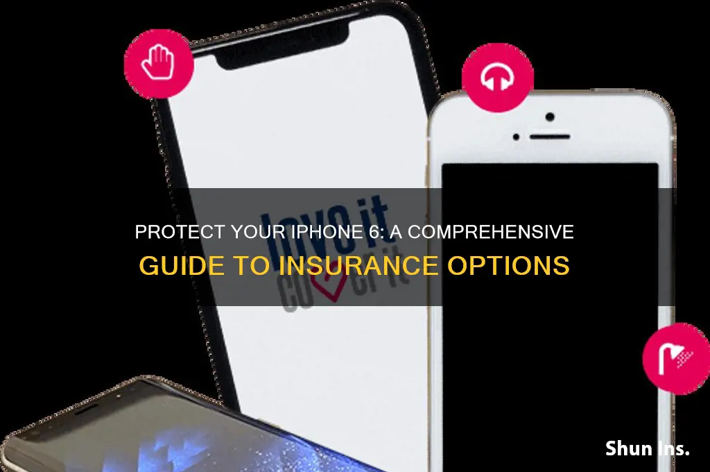 how do i insure my iphone 6
