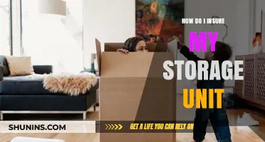 Secure Your Belongings: A Guide to Insuring Your Storage Unit