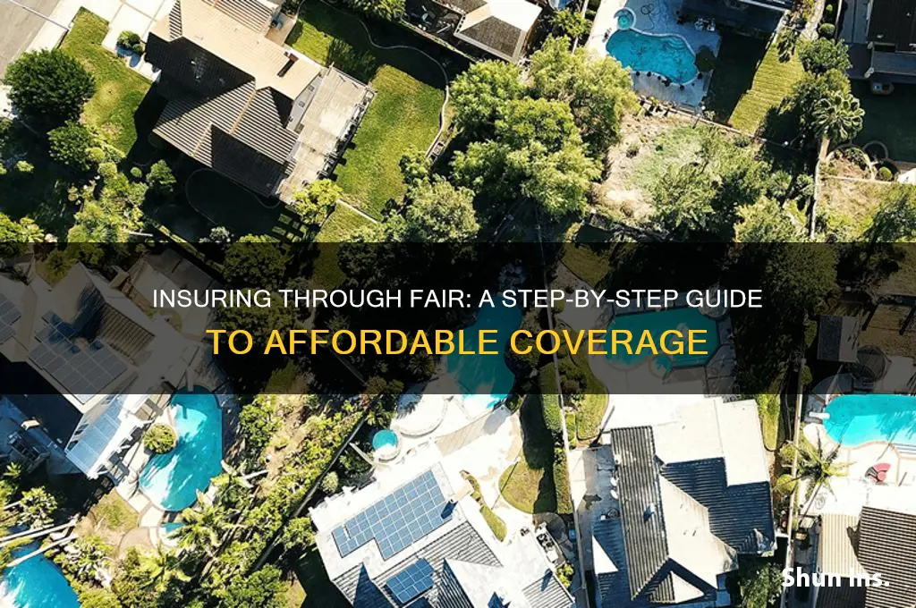 how do i insure through fair