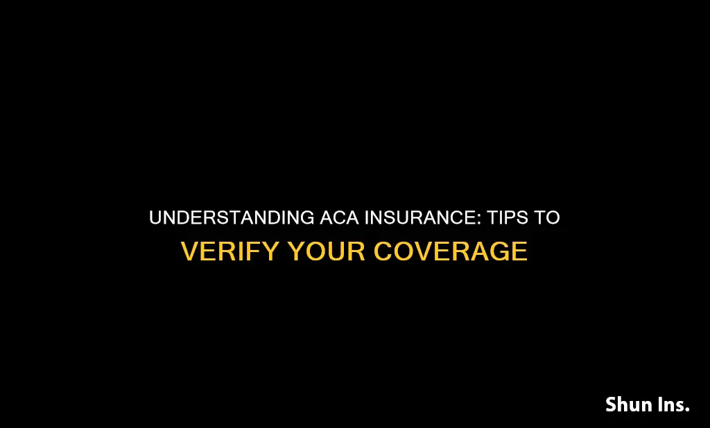 how do I know I have aca insurance