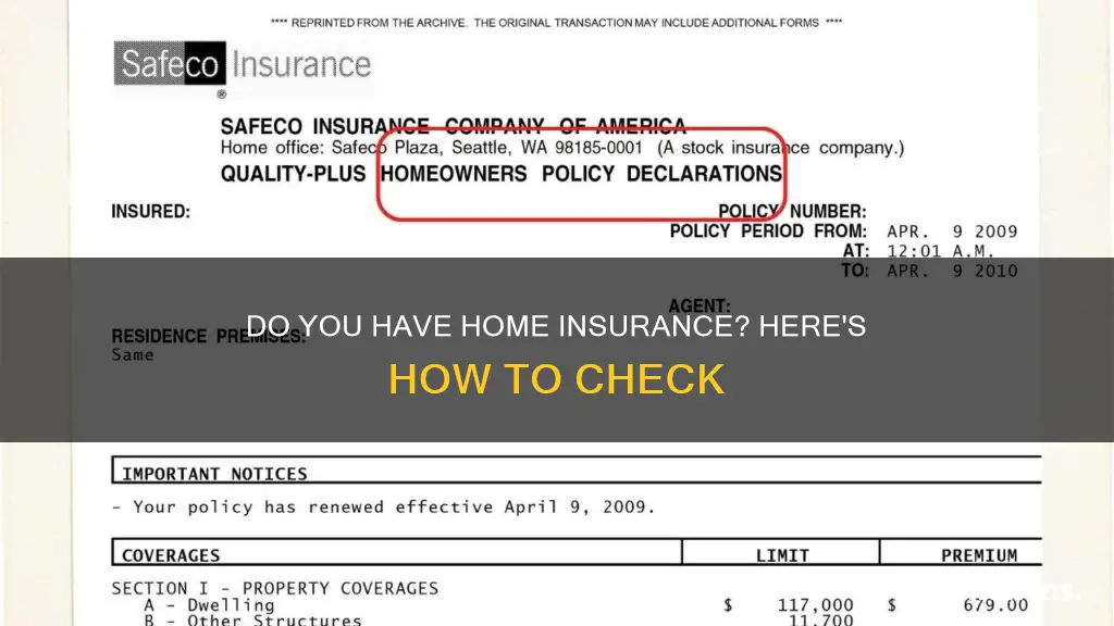 how do I know if I have homeowners insurance