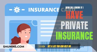 Understanding Your Insurance Coverage: Private Insurance Identification