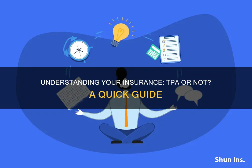 how do I know if my insurance is tpa