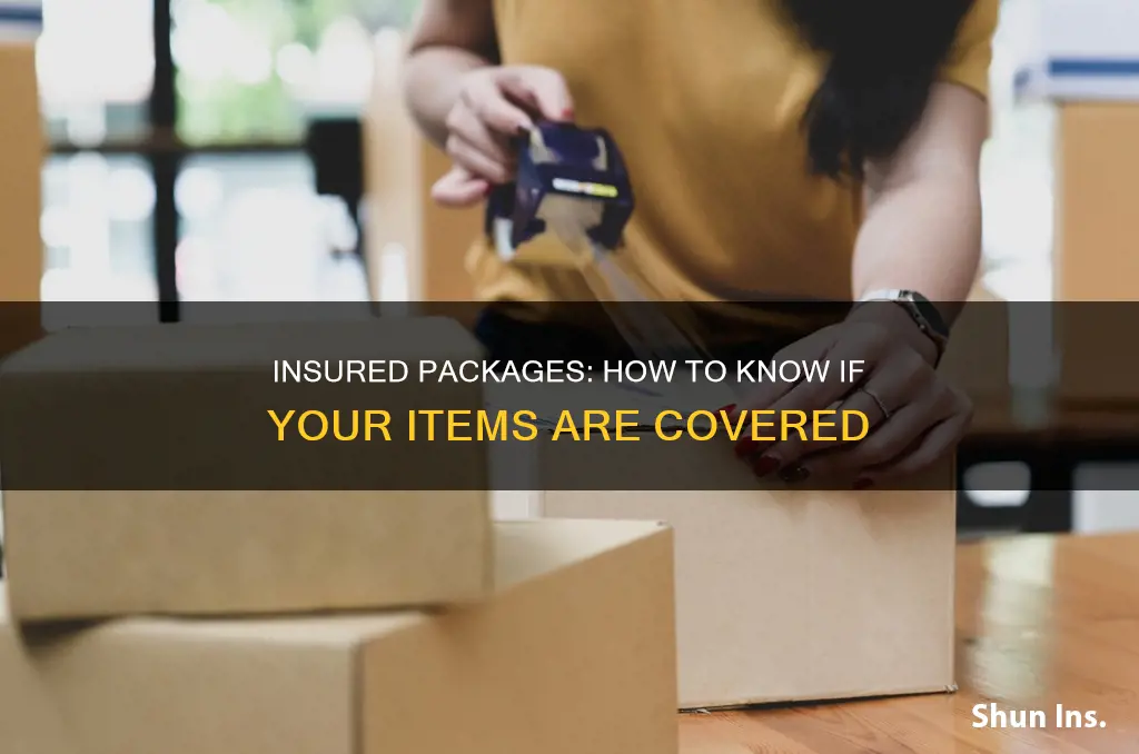 how do I know if my package is insured