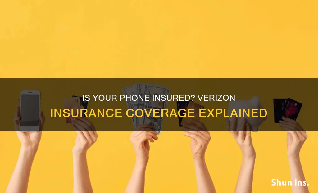 how do I know if my phone is insured verizon