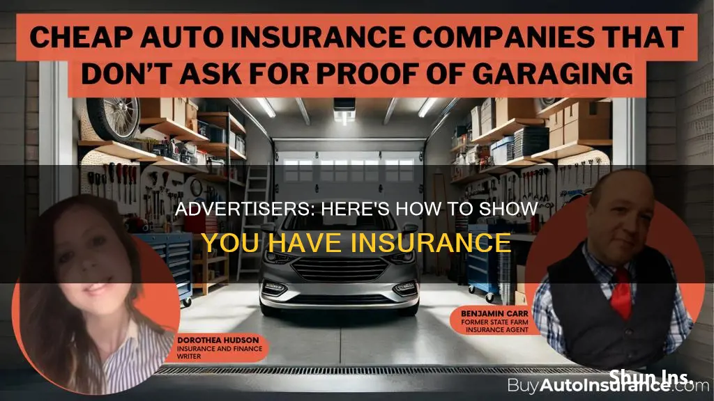 how do I let advertisers know I have insurance