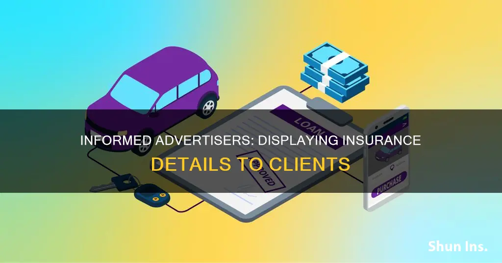 how do I let advertisers know I have insurance