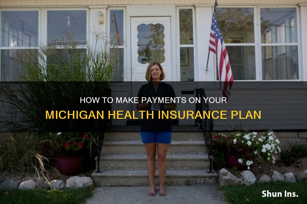 how do i make payments on my michigan health insurance