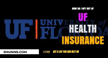 How to Opt Out of UF Health Insurance: A Step-by-Step Guide