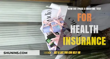 Passing a Nicotine Test for Health Insurance: Tips and Strategies