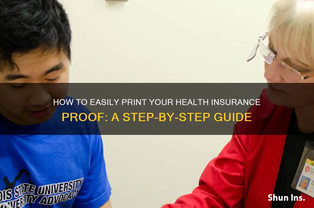 how do i print proof of health insurance