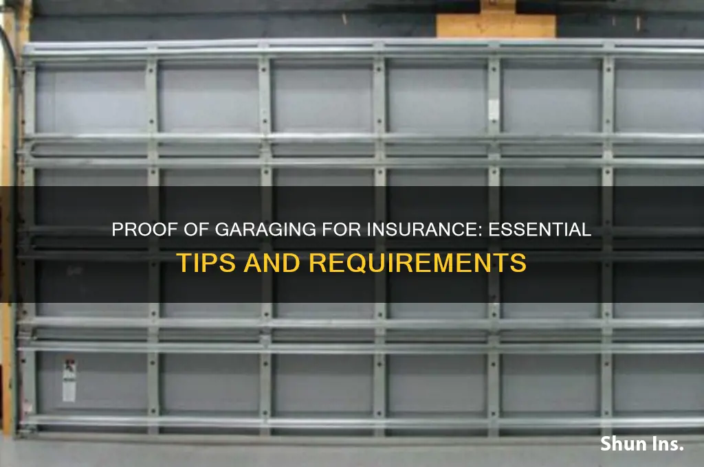 how do i proof of garaging for insurance purposes