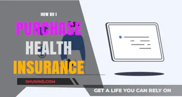 A Comprehensive Guide to Purchasing Health Insurance: Tips and Steps