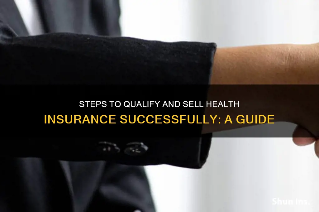 how do i qualify to sell health insurance