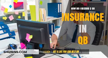 Recording 2 SH Insurance in QuickBooks: A Step-by-Step Guide
