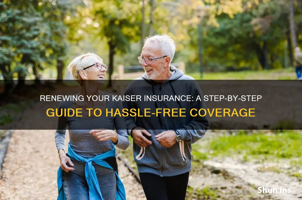 how do i renew my kaiser insurance