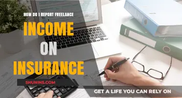 Freelancers: Reporting Income for Insurance