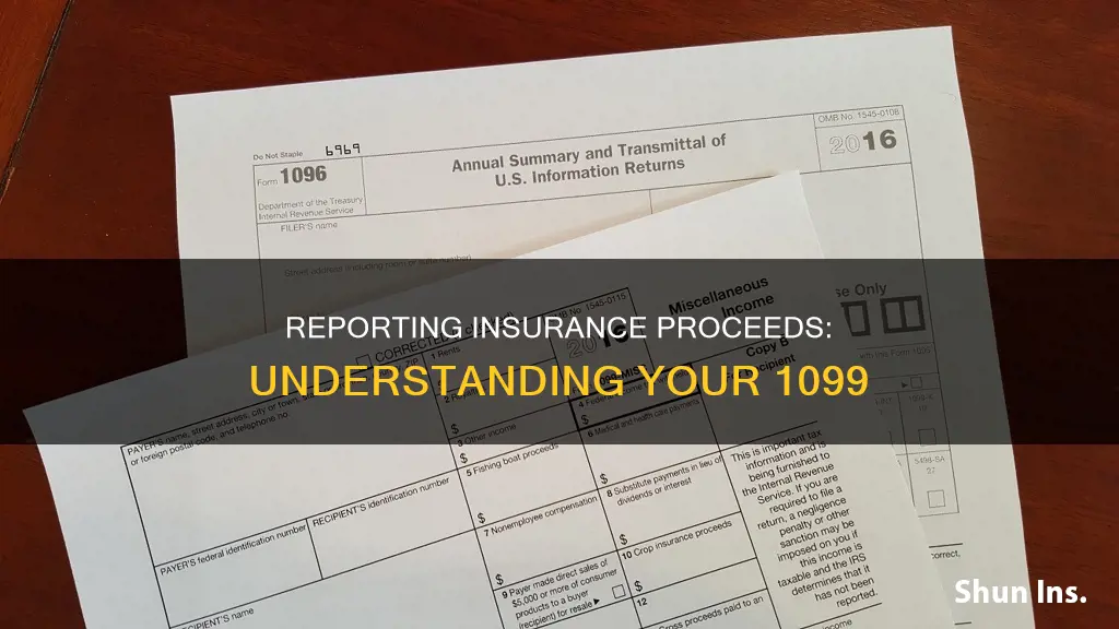 how do I report insurance proceeds when receiving a 1099